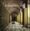 Biblioteche. Ediz. italiana e inglese