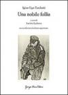 Una nobile follia