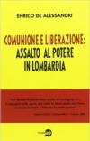 Comunione e liberazione: assalto al potere in Lombardia