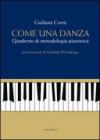 Come una danza. Quaderno di metodologia pianistica