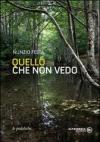 Quello che non vedo