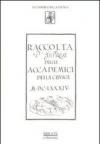 Raccolta d'imprese degli accademici della Crusca 1684. Biblioteca dell'accademia della Crusca ms 125 (rist. anast.). Ediz. illustrata