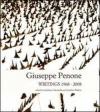 Giuseppe Penone. Writings (1968-2008). Ediz. illustrata