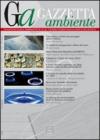 Gazzetta ambiente. Rivista sull'ambiente e il territorio