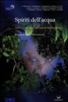 Spiriti dell'acqua. Sedici racconti ispirati alla magia del mondo sommerso