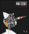 Pinocchio. Biennale 2012. Catalogo della mostra (Genova, 6 giugno 2012-13 gennaio 2013). Ediz. italiana e inglese