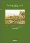 Toscana d'altri tempi. Storia di contadini, artigiani, fattori, preti, fascisti e antifascisti lungo un secolo (1880-1980)