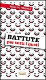 Battute per tutti i gusti