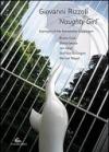 Naughty girl. Ediz. multilingue