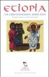 Etiopia. Un cristianesimo africano