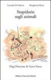 Stupidiario sugli animali. Dog Chisciotte e gatto Panza