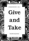 Give and take. 2010 advanced course in visual arts fondazione Antonio Ratti