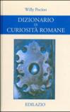 Dizionario di curiosità romane