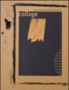 Collage. Una poetica del frammento