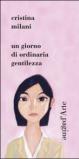 Un giorno di ordinaria gentilezza