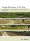 Regie trazzere di Sicilia. Ricerche ed esperienze di pianificazione