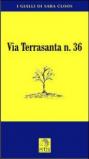 Via Terrasanta n. 36