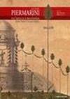 GIUSEPPE PIERMARINI: TRA BAROCCO E NEOCLASSICO -- ROMA, NAPOLI, CASERTA, FOLIGNO / Giuseppe Piermarini: between Baroque and Neoclassicism -- Rome, Naples, Caserta, Foligno