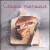 Croque-monsieur