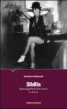 Sibilla. Bioautografia di una donna in amore