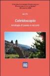 Caleidoscopio. Antologia di poesie e racconti