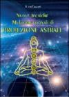 Nuove tecniche multidimensionali di proiezione astrale