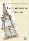 La catastrofe di Tunguska