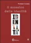 Il mosaico delle identità