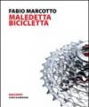 Maledetta bicicletta