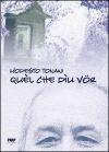 Quel che diu vor