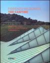 Tre cantine. Campo del sole, Castello della sala, Tormaresca. Ediz. italiana e inglese