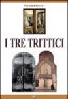 I tre trittici