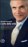 L'urto della crisi. Leader d'impresa alla prova del grande cambiamento