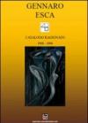 Catalogo ragionato (1968-2008)