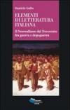 Elementi di letteratura italiana. Il neorealismo del Novecento fra guerra e dopoguerra
