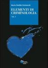 Elementi di criminologia vol.1