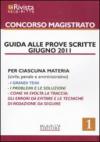 Rivista Neldiritto. Speciale concorso magistrato (2011) (La)