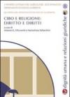 Cibo e religione. Diritto e diritti. Quaderni del dipartimento di scienze giuridiche