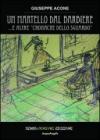 Un martello dal barbiere... e altre cronache dello sguardo
