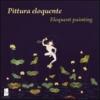 Pittura eloquente-Eloquent painting. Ediz. bilingue