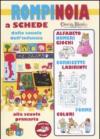 Rompinoia dalla scuola dell'infanzia alla scuola primaria