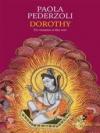 Dorothy: Un romanzo a due voci