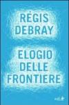 Elogio delle frontiere