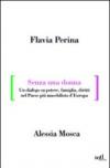 Senza una donna. Un dialogo su potere, diritti, famiglia, nel paese più maschilista d'Europa