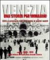 Venezia. Una storia per immagini. Ediz. illustrata: 1