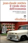 Il vicolo cieco dell'economia sull'impossibilità di sorpassare a sinistra il capitalismo