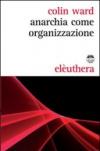 Anarchia come organizzazione