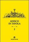 Adisco in tavola. Vol. 2
