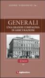 Generali. Una grande compagnia di assicurazioni