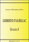 Gerberto d'Aurillac. Silvestro II